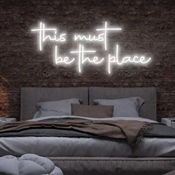 This Must Be The Place Neon Signs For Wall Decor for Positive Spaces