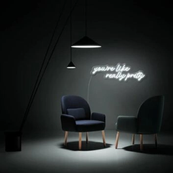 You&#039;re Like Really Pretty Neon Sign Party Neon Sign for Fun Spaces