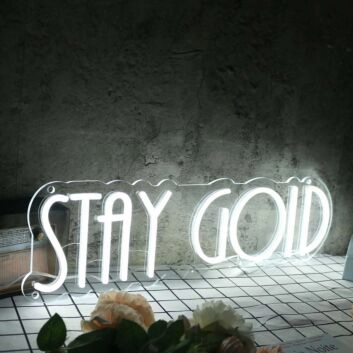 Stay Gold White Neon Sign for Inspirational and Positive Spaces
