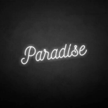 Paradise&#39; neon sign