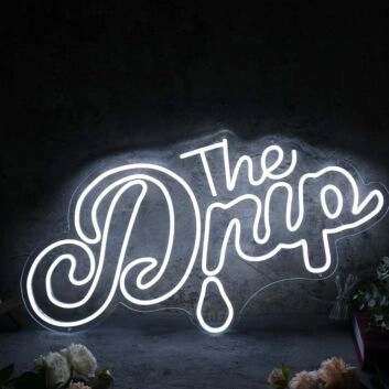 The Drip White Custom Neon Sign for Fun and Stylish Spaces