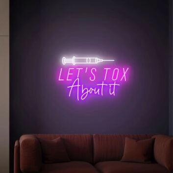 Let's Tox About It Neon Light Botox Neon Sign Botox Art Injector Spa Studio Decoration for Wellness and Spa Spaces