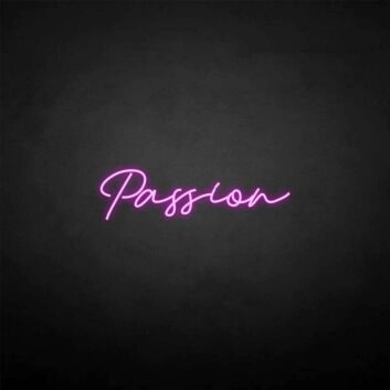&#39;Passion&#39; neon sign