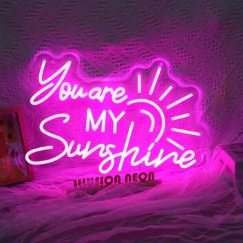 You Are My Sunshine Neon Sign for Positive and Loving Spaces
