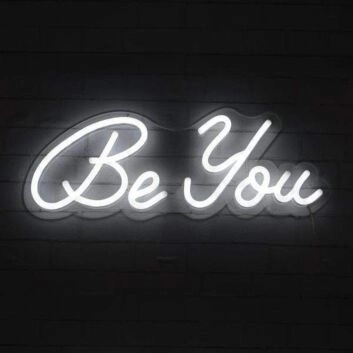 Be You Neon Sign adds a positive message to any room