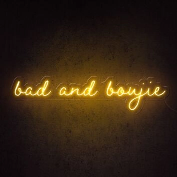 Bad And Boujie Neon Sign brings boldness to any room