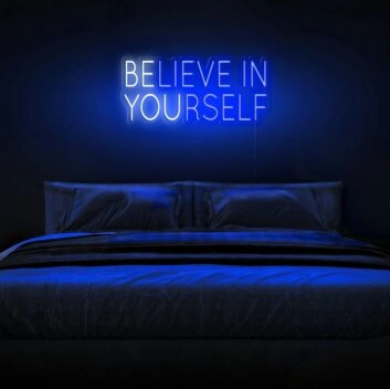 Believe In Yourself Be You Neon Sign for motivational and positive decor