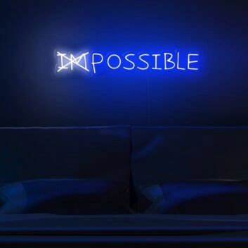 Impossible Neon Sign for inspirational and bold spaces