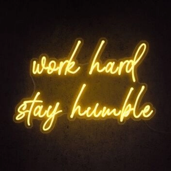 Work Hard Stay Humble Neon Sign perfect for motivational office decor