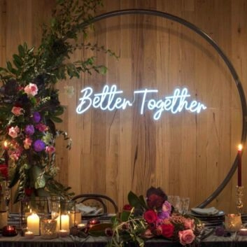 Better Together Neon Sign for romantic and loving settings