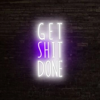 Get Sht Done Neon Sign ideal for productive office environments