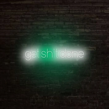 Get Sht Done Neon Sign V2 for focused and driven spaces