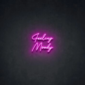 Feeling Moody Neon Sign for reflective and thoughtful spaces