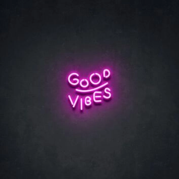 Good Vibes V2 Neon Sign adds positivity and energy