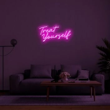 Treat Yourself Neon Sign for Self Care Spaces