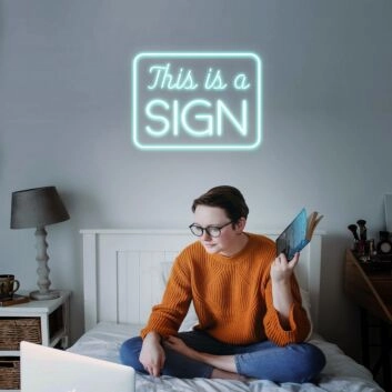 This Is A Sign Neon Sign for Whimsical and Fun Decor