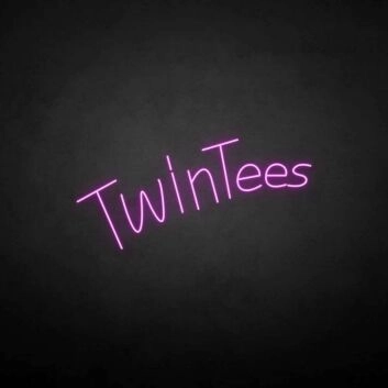 Twintees&#39; neon sign