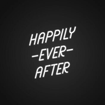 Happily Ever After Signs Neon Sign Celebrate love and marriage