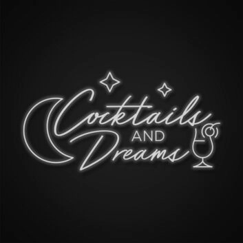 Cocktails And Dreams Sign Neon Sign Perfect for bars and lounges