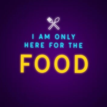Im Only Here For Food Neon Sign Add humor to your kitchen or dining area