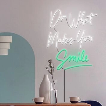 Do What Makes You Smile Neon Sign Inspire happiness and joy