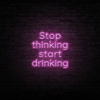 Stop Thinking Neon Sign Encourage relaxation and mindfulness