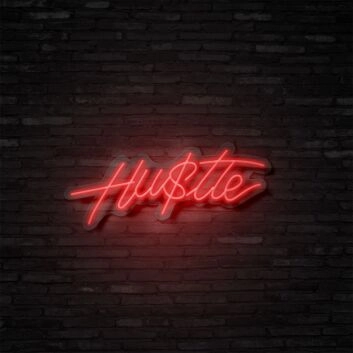 Hustle Neon Sign Inspire hard work and dedication