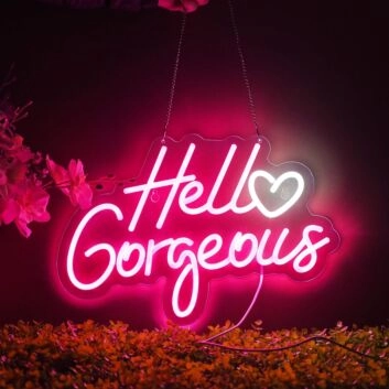 Gorgeous Romantic Hello Gorgeous Neon Sign Bedroom Charm