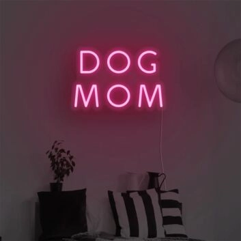 Brighten Your Living Space, Man Cave, or Pet Boutique with the Dog Mom LED Neon Sign.
