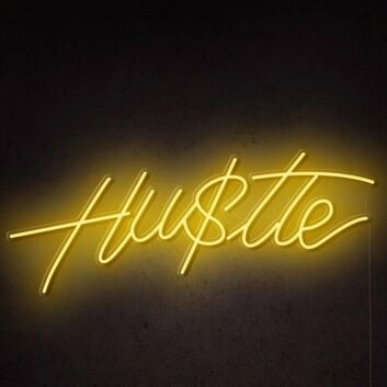 Hu$tle Neon Sign