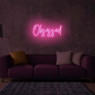 Obsessed LED Sign