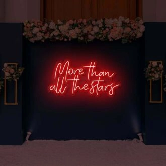More Than All the Stars LED Neon Sign