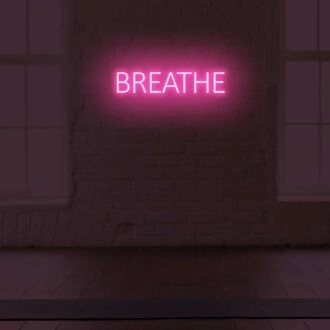 Breathe LED Sign