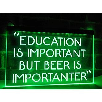 Beer is Importanter Funny Hanging Neon Sign