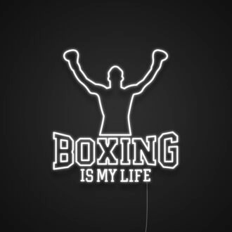 Boxing Is My Life Neon Sign