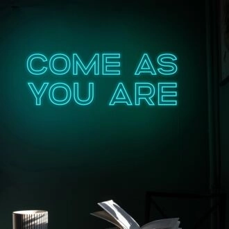 Come As You Are Neon Sign for Welcoming and Inclusive Spaces