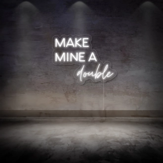 Make mine a double LED Neon Sign for Tarra Vizenor