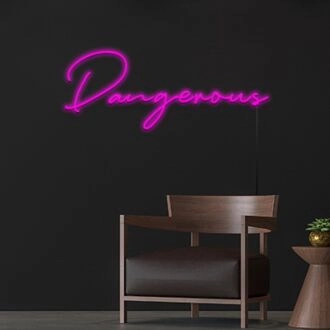 Dangerous Neon Sign for Bold Decor