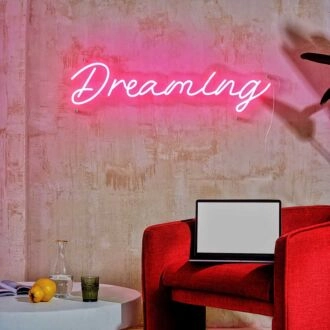 Dreaming Neon Sign