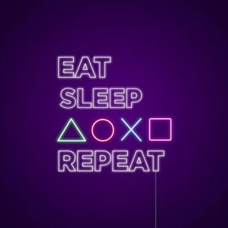 Eat Sleep Repeat Neon Sign