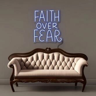 Faith Over Fear Led Neon