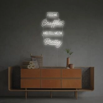 Brighten Your Space with Charm: Feed Me Croffles And Tell Me I Am Pretty LED Neon Sign, Perfect for Bars, Cafes, and Romantic Home Decor.