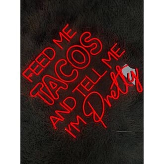 Elevate Your Dining Experience and Celebrate Love with the "Feed Me Tacos And Tell Me I'm Pretty" LED Neon Sign for Home Decor, Romantic Dinners, and Trendy Bars.