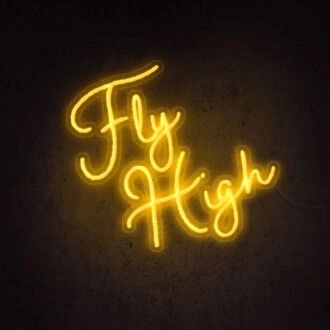 Fly High Neon Sign ideal for adventurous and aspirational decor