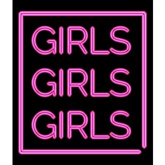 Girls Girls Girls Neon Sign Sign