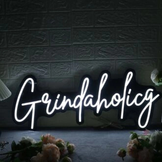 Grindaholicg White Neon Sign