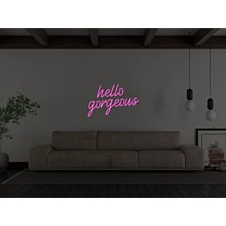 Hello Gorgeous Neon Sign