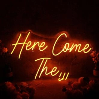 Here Come The Yellow Neon Sign