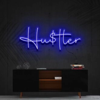 Hustler Neon Sign for Bold Statements