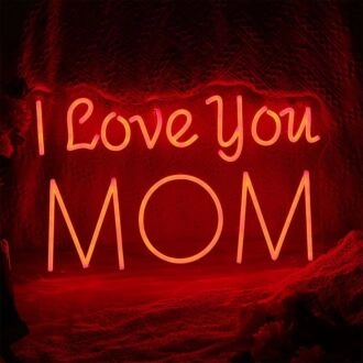 I Love You Mom Neon Sign